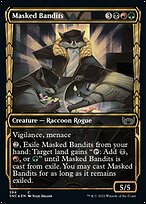 Masked Bandits [Showcase Foil]