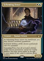 Scheming Fence [Showcase Etched Foil]