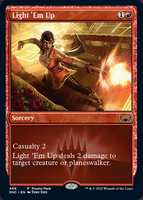Light 'Em Up [Promo Foil]