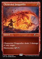Channeled Dragonfire [Promo]