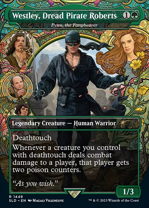 Westley, Dread Pirate Roberts (Fynn, the Fangbearer)