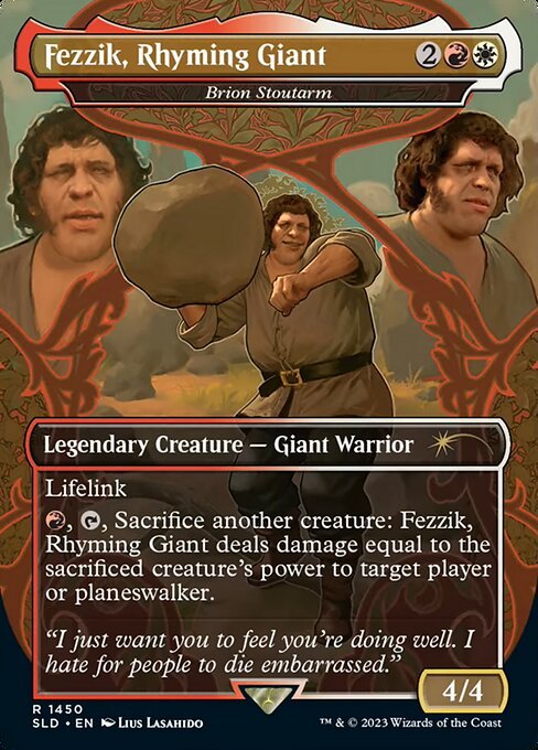 Fezzik, Rhyming Giant (Brion Stoutarm)