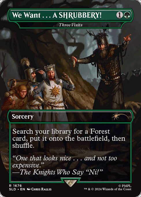 We Want . . . A SHRUBBERY! (Three Visits)