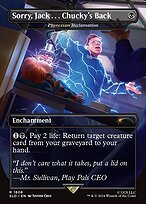 Sorry, Jack . . . Chucky's Back (Phyrexian Reclamation)