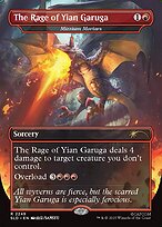 The Rage of Yian Garuga (Mizzium Mortars)