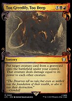 Too Greedily, Too Deep [Scroll Showcase Silver Foil]