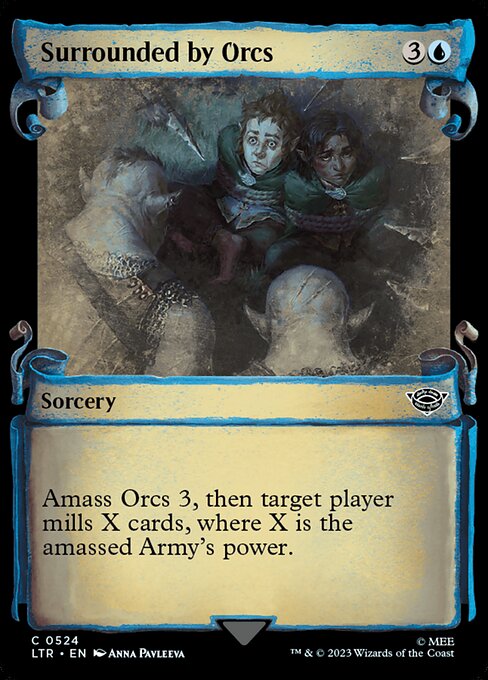 Surrounded by Orcs [Scroll Showcase Silver Foil]