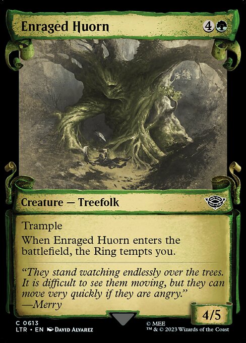 Enraged Huorn [Scroll Showcase Silver Foil]