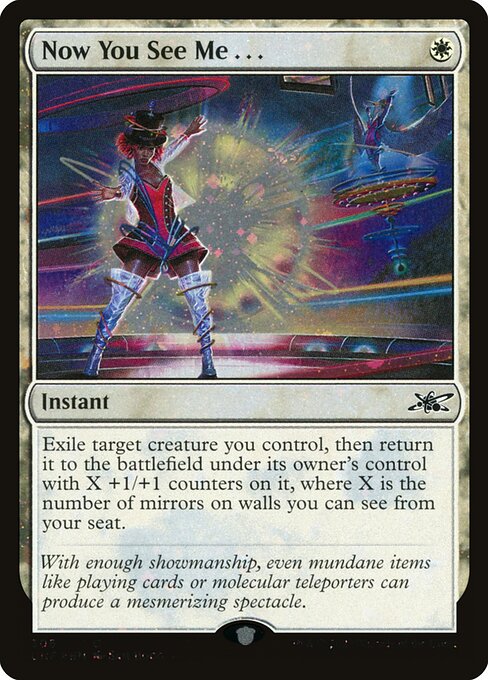 Now You See Me . . . [Galaxy Foil]