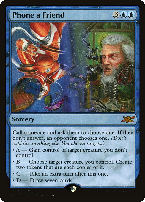 Phone a Friend [Galaxy Foil]