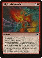 Slight Malfunction [Galaxy Foil]