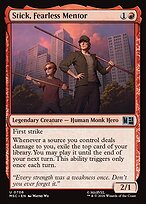 Stick, Fearless Mentor