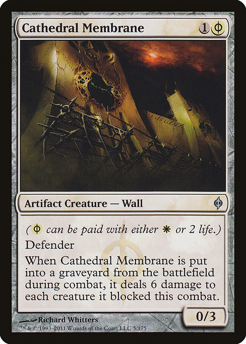 Cathedral Membrane [Phyrexian]