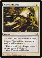 Marrow Shards [Phyrexian]