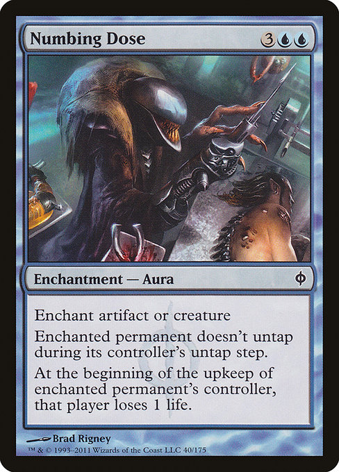 Numbing Dose [Phyrexian]