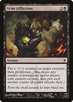 Grim Affliction [Phyrexian]