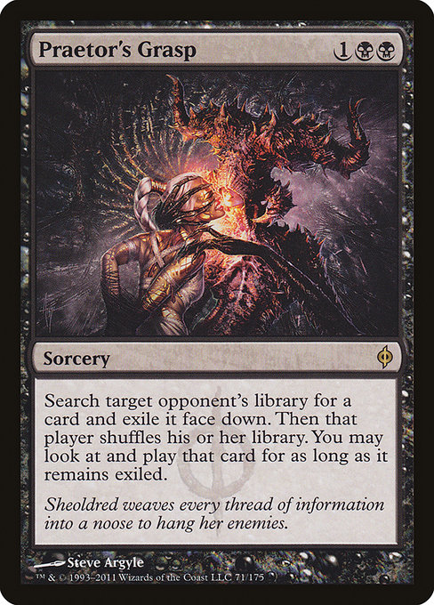 Praetor's Grasp [Phyrexian]