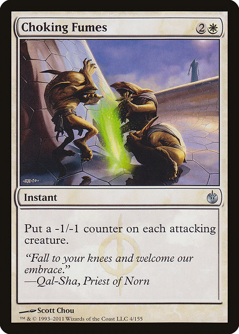 Choking Fumes [Phyrexian]