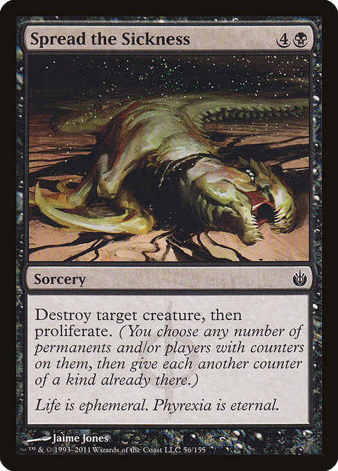 Spread the Sickness [Phyrexian Foil]