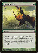 Pistus Strike [Phyrexian]