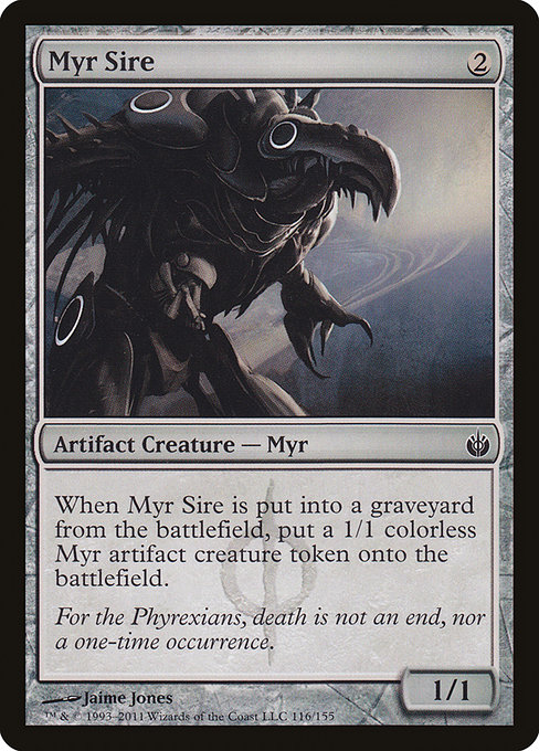 Myr Sire [Phyrexian]