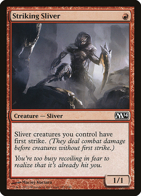 Striking Sliver [Foil]