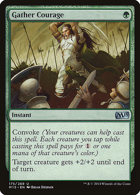 Gather Courage [Foil]