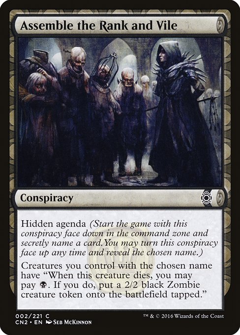 Assemble the Rank and Vile [Foil]
