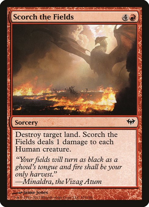 Scorch the Fields [Foil]