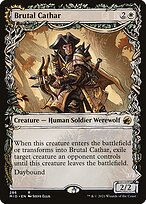 Brutal Cathar // Moonrage Brute [Showcase]