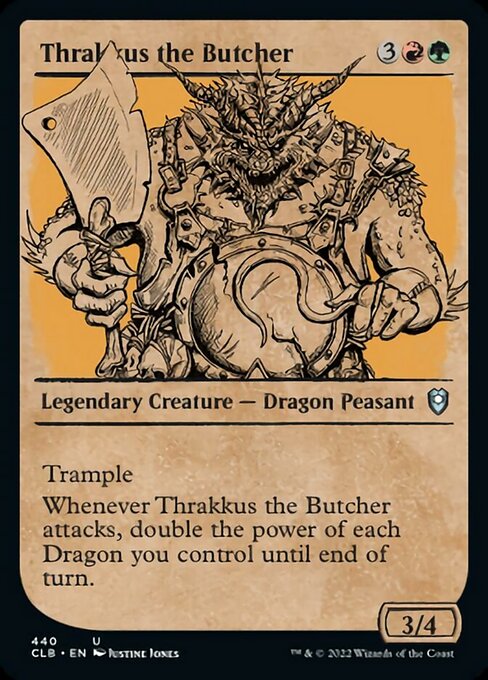 Thrakkus the Butcher [Showcase]
