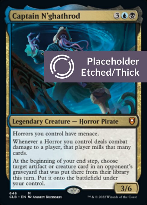 Captain N'ghathrod [Etched Foil]