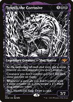 Toxrill, the Corrosive [Showcase]