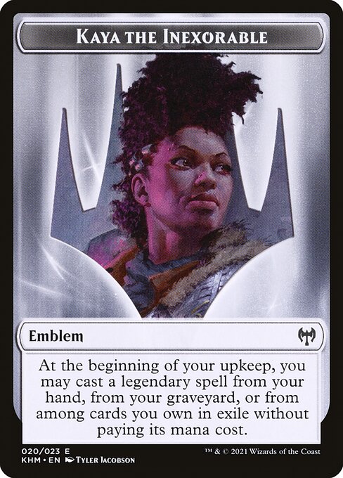 Kaya the Inexorable Emblem Token TKHM
