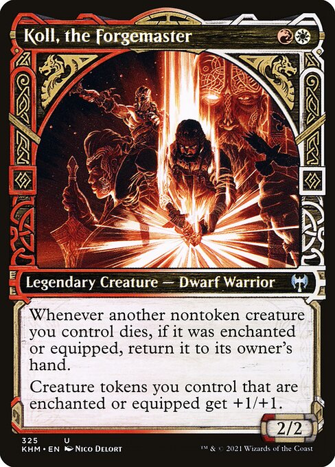 Koll, the Forgemaster [Showcase]