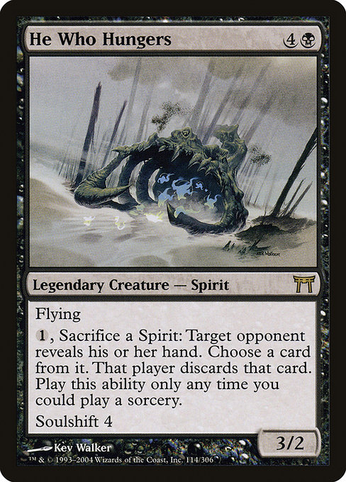 He Who Hungers [Foil]