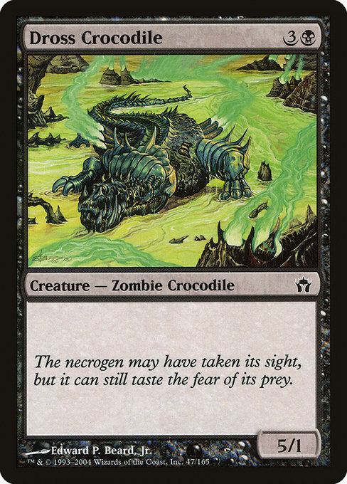 Dross Crocodile [Foil]