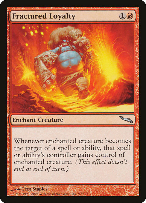 Fractured Loyalty [Foil]