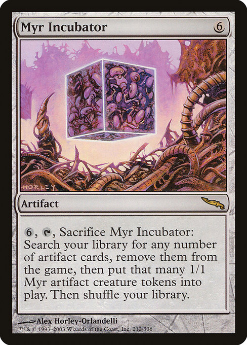 Myr Incubator [Foil]