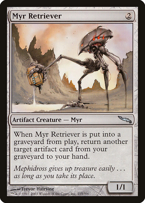 Myr Retriever [Foil]