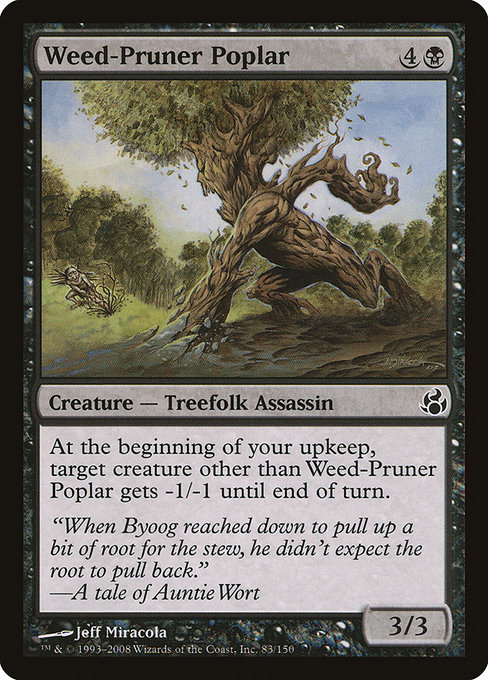 Weed-Pruner Poplar [Foil]