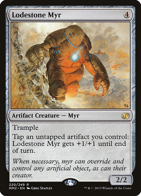 Lodestone Myr [Foil]