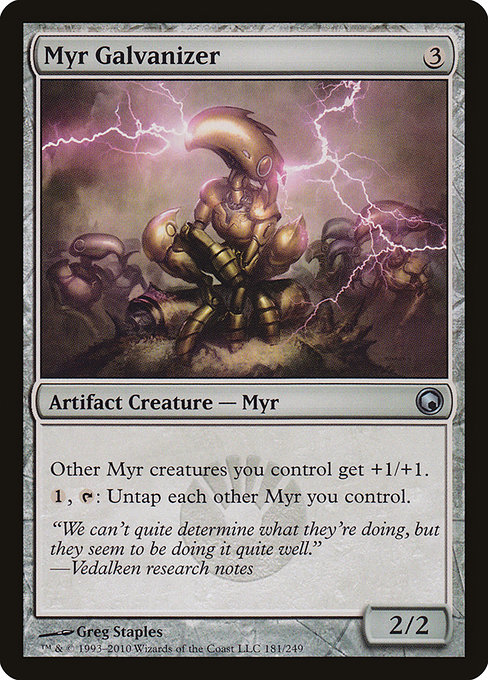 Myr Galvanizer [Foil]