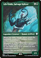 Ich-Tekik, Salvage Splicer [Etched Foil]