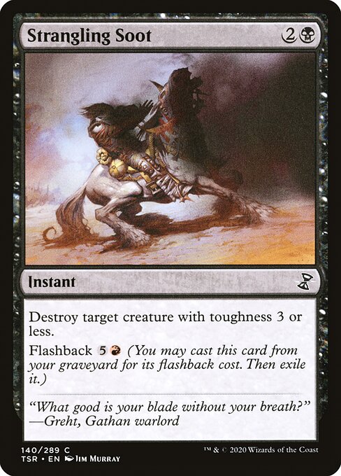 Strangling Soot [Foil]