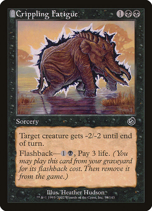 Crippling Fatigue [Foil]