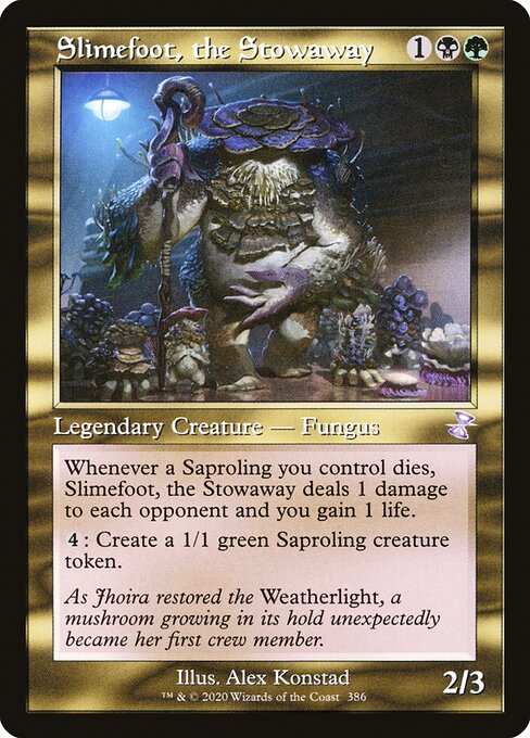 Slimefoot, the Stowaway [Foil]