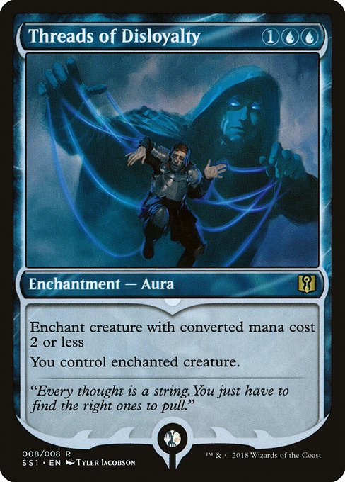 Threads of Disloyalty [Foil]