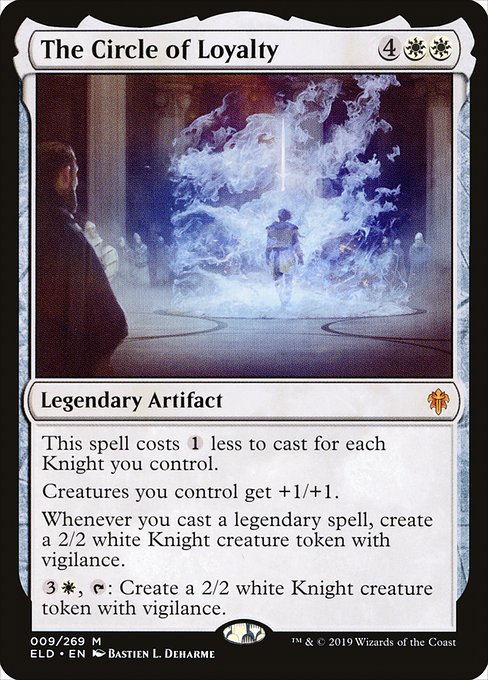 The Circle of Loyalty [Foil]