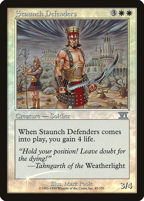 Staunch Defenders [Foil]